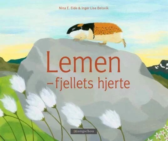 Lemen Av Inger Lise Belsvik, Nina E. Eide
