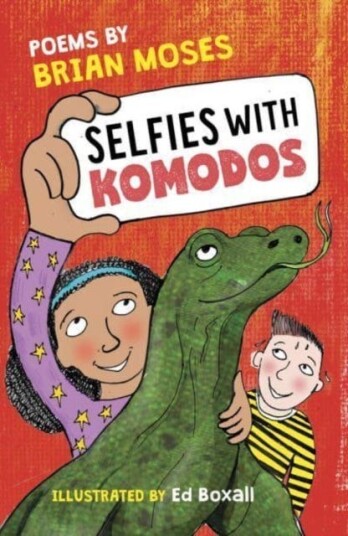 Selfies With Komodos Poems by
