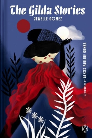 The Gilda Stories The Gilda Stories