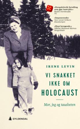 Vi Snakket Ikke Om Holocaust Av Irene Levin