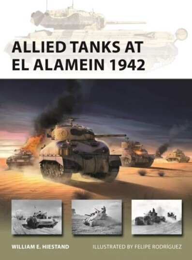 Allied Tanks At El Alamein 1942 Av William E. Hiestand
