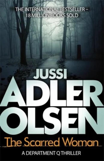 The Scarred Woman Av Jussi Adler-Olsen The Scarred Woman Av Jussi Adler-Olsen