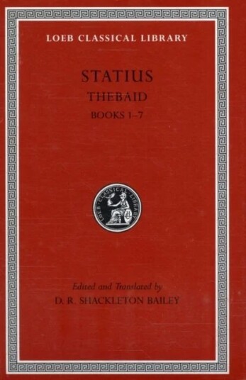 Thebaid, Volume I Av Statius