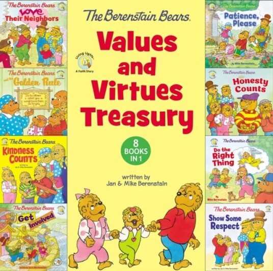 The Berenstain Bears Values And Virtues Treasury Av Mike Berenstain The Berenstain Bears Values And Virtues Treasury Av Mike Berenstain