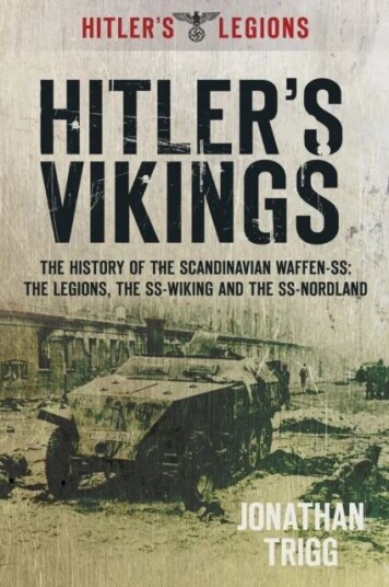 Hitler'S Vikings Av Jonathan Trigg Hitler'S Vikings Av Jonathan Trigg