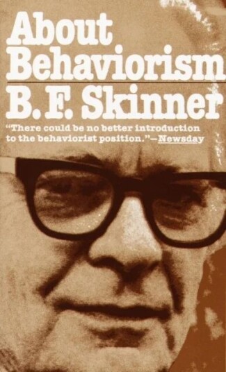 About Behaviorism av Skinner