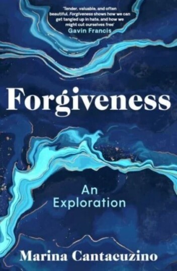 Forgiveness Av Marina Cantacuzino Forgiveness Av Marina Cantacuzino