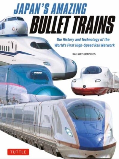 Japan's Amazing Bullet Trains
