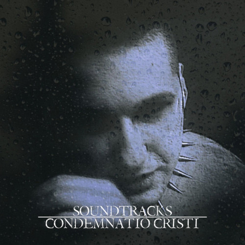 Condemnatio Cristi Soundtracks CD
