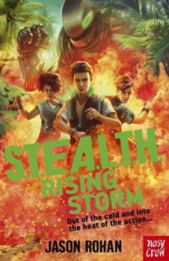 S.T.E.A.L.T.H.: Rising Storm  Book 3