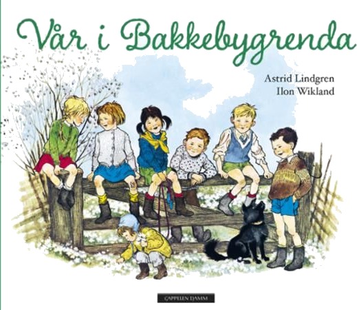 Vår I Bakkebygrenda Av Astrid Lindgren