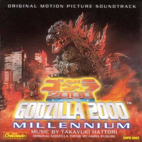 Takayuki Hattori Godzilla 2000 Millennium / O.S.T. CD