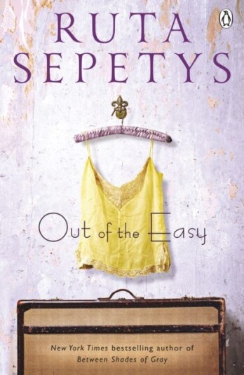 Out Of The Easy Av Ruta Sepetys