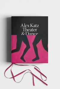 Alex Katz: Dance & Theater Av Diana Tuite, Charles J. Reinhart