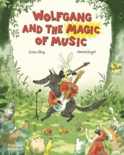 Wolfgang and the Magic of Music Wolfgang and the Magic of Music