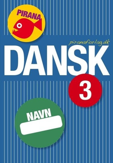 Pirana Dansk 3