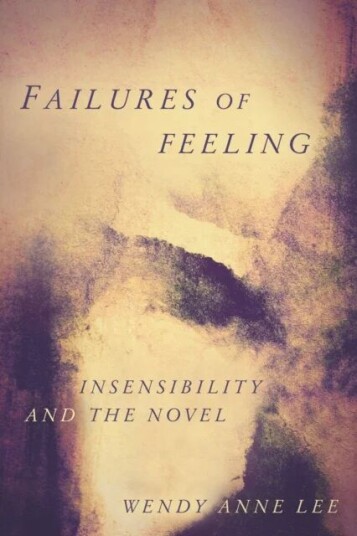 Failures Of Feeling Av Wendy Anne Lee