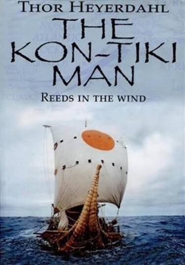 Thor Heyerdahl The Kon Tiki Man Reeds in the wind DVD Thor Heyerdahl The Kon Tiki Man Reeds in the wind DVD