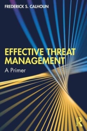Effective Threat Management Effective Threat Management
