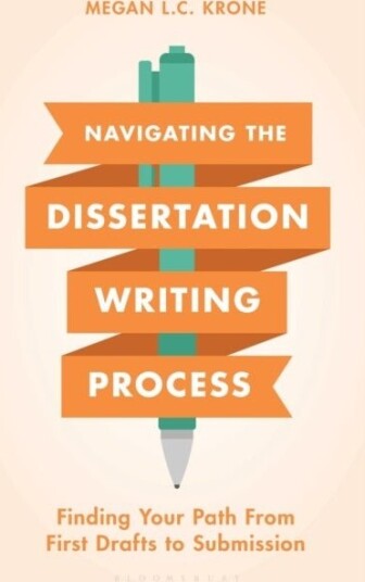 Navigating the Dissertation Writing Process
