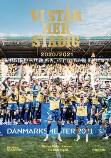 Vi Står Her Stadig 2020/2021 | Nanna Møller Karlsen | Språk: Dansk
