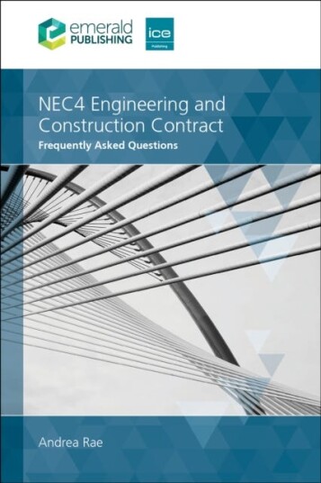 NEC4 Engineering and Construction Contract  Frequently Asked Questions