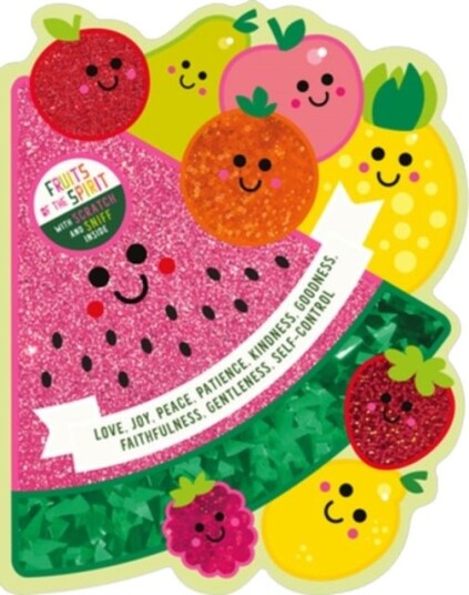 Fruits of the Spirit Fruits of the Spirit
