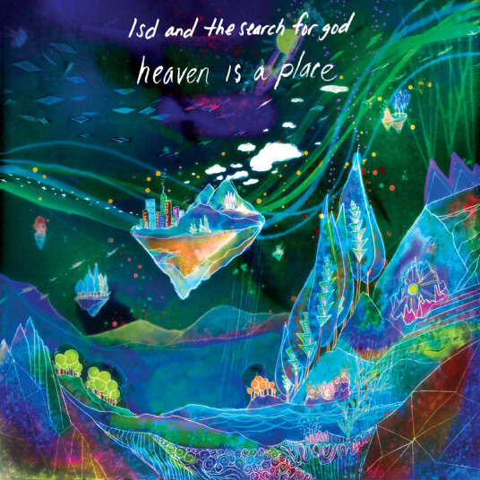 LSD And The Search For God Heaven Is A Place CD