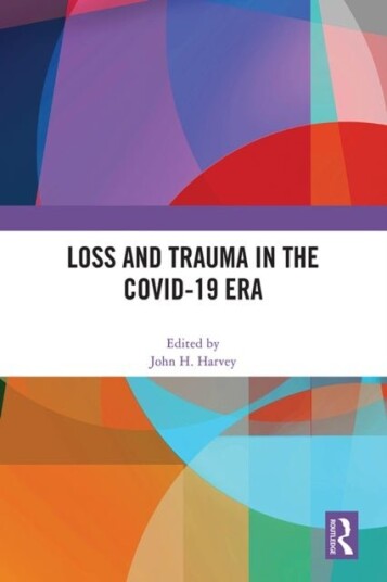 Loss and Trauma in the COVID 19 Era