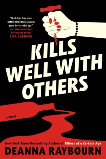Kills Well with Others Kills Well with Others