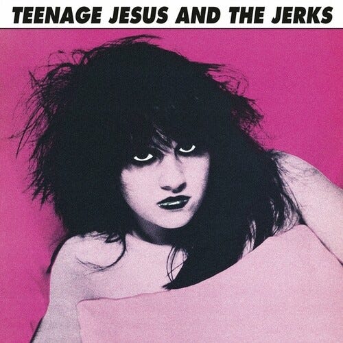 Teenage Jesus Jerks  Teenage Jesus & The Jerks  LP/Vinyl