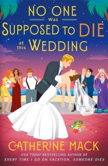 No one was Supposed to Die at this Wedding No one was Supposed to Die at this Wedding
