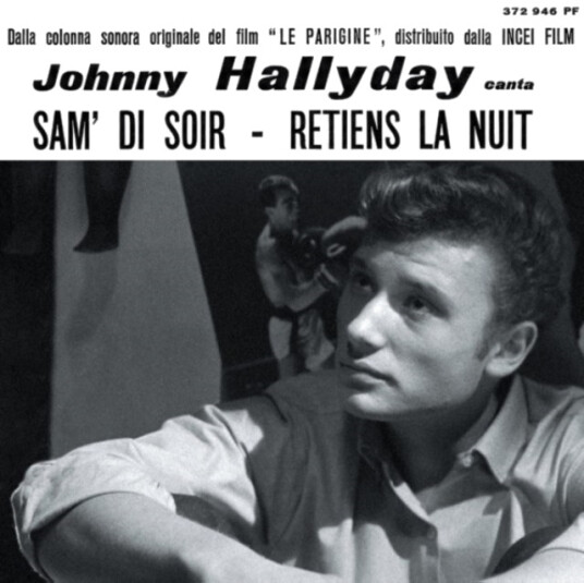 Johnny Hallyday Etranger No. 14 Retiens La Nuit Pochette Italienne CD