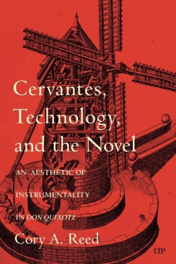 Cervantes Technology and the Novel