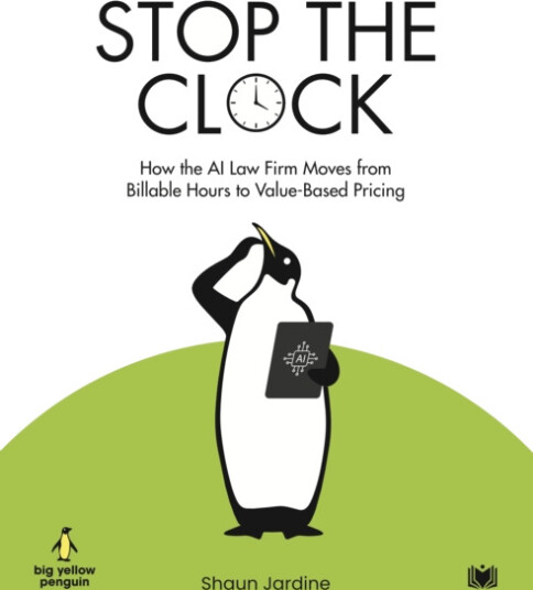Stop The Clock: How The AI Law Firm Moves From Billable Hours to ValueBased Pricing Stop The Clock: How The AI Law Firm Moves From Billable Hours to ValueBased Pricing