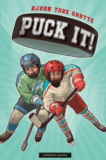 Puck it! Puck it!
