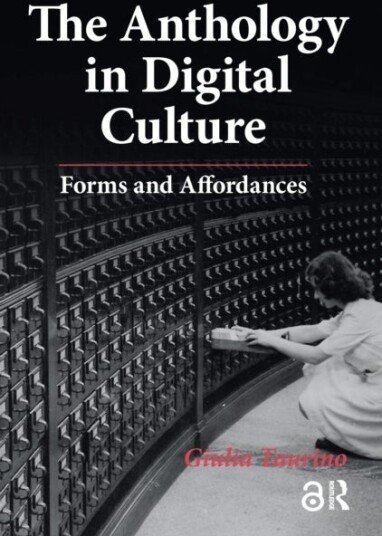The Anthology in Digital Culture