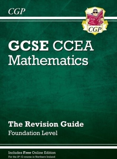 CCEA GCSE Maths Revision Guide: Foundation with Online Edition