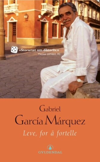 Leve, For Å Fortelle Av Gabriel Garcia Marquez