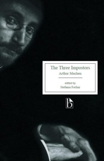 The Three Impostors; or, The Transmutations The Three Impostors; or, The Transmutations