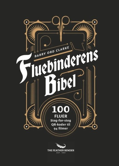 Fluebinderens Bibel Av Barry Ord Clarke