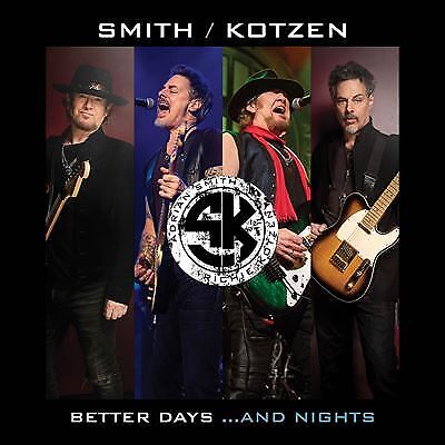 MediaTronixs Smith/Kotzen : Better Days… And Nights CD (2022) Pre-Owned