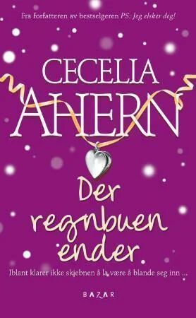 Der Regnbuen Ender Av Cecelia Ahern