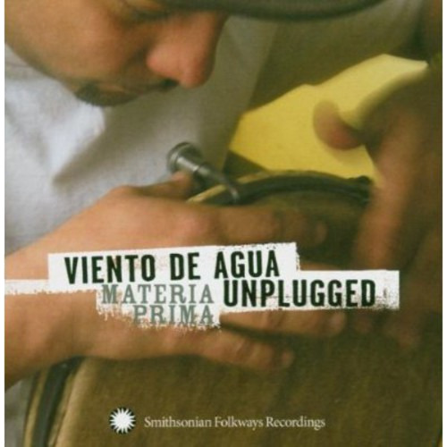 Vienta De Agua Vienta De Agua Unplugged: Materia Prima CD