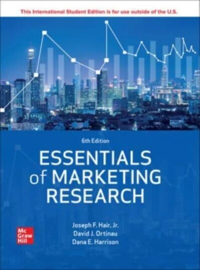 Essentials Of Marketing Research Ise Av Joseph Hair, Mary Celsi, David Ortinau, Robert Bush, Dana E. Harrison Essentials Of Marketing Research Ise Av Joseph Hair, Mary Celsi, David Ortinau, Robert Bush, Dana E. Harrison