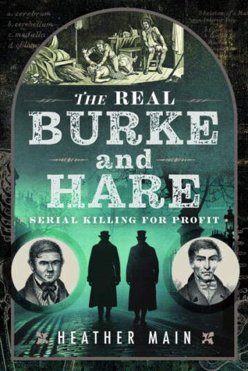 The Real Burke and Hare  Serial Killing for Profit