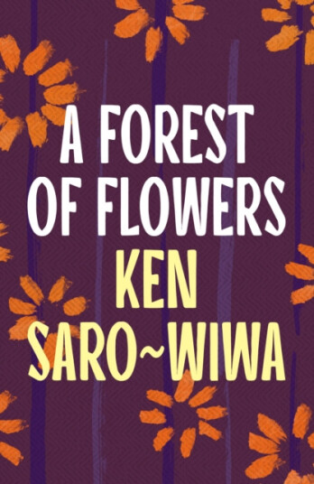 A Forest of Flowers A Forest of Flowers