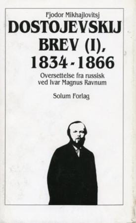 Brev 1. Bd. 28 Av Fjodor M. Dostojevskij