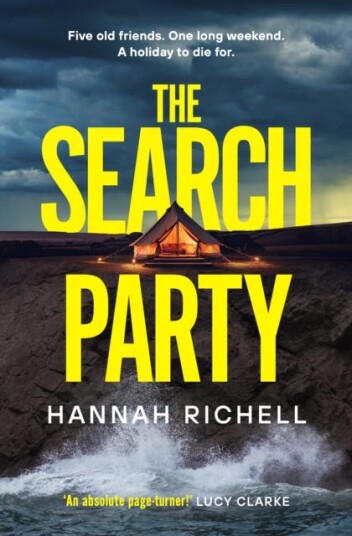 The Search Party the new Richard and Judy Book Club Pick and most gripping and unputdownable crime thriller of 2024 The Search Party the new Richard and Judy Book Club Pick and most gripping and unputdownable crime thriller of 2024