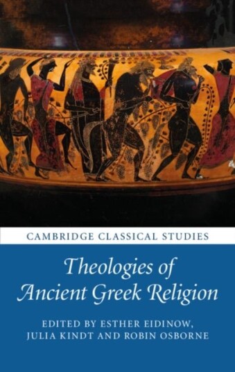 Theologies of Ancient Greek Religion Theologies of Ancient Greek Religion